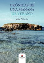 Crónicas de una mañana de verano, de EDU PRINCIPE | portada del libro