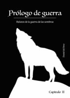 Prólogo de guerra, de DANIEL DEL AMO MATEOS | portada del libro