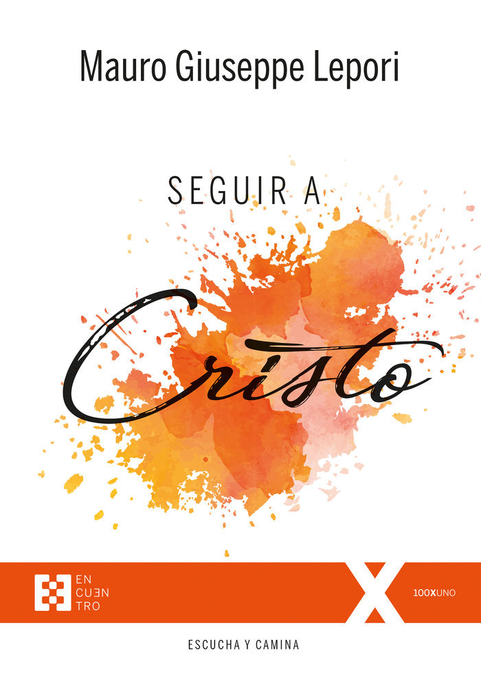 Seguir a Cristo, de Giuseppe Lepori, Mauro | portada del libro