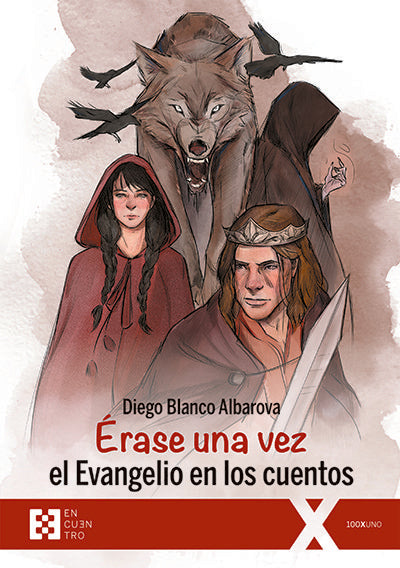 Érase una vez el Evangelio en los cuentos, de Blanco Albarova, Diego | portada del libro