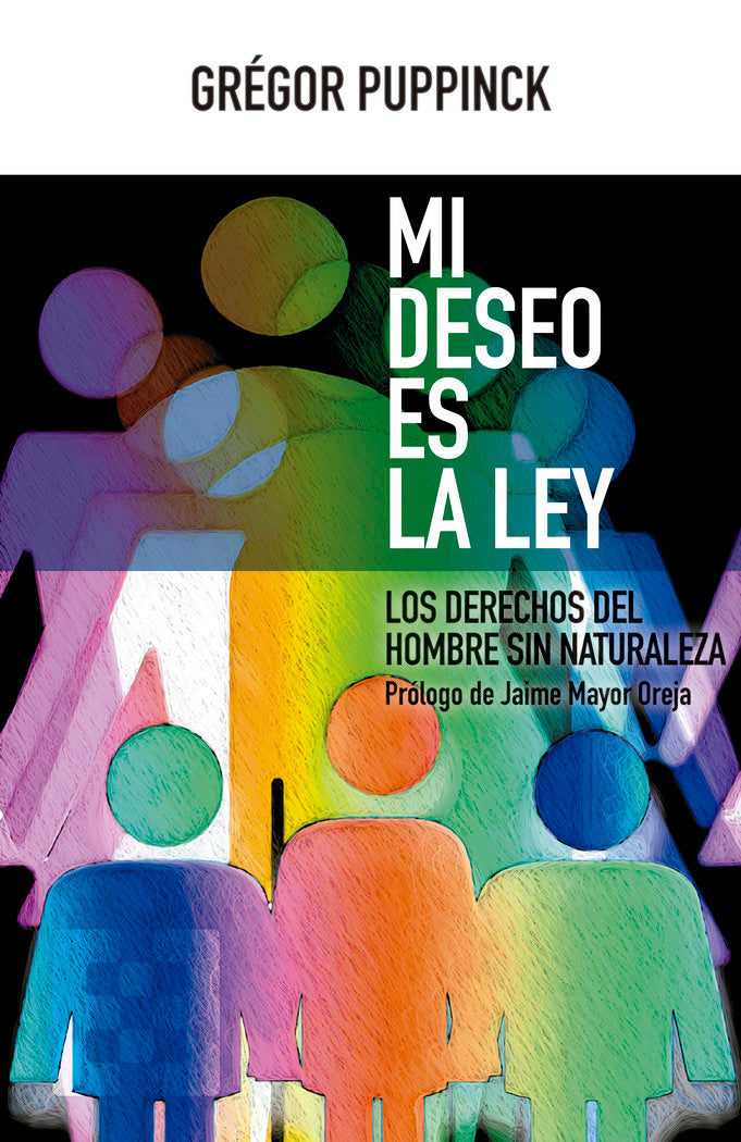 Mi deseo es la ley, de Puppinck, Grégor | portada del libro