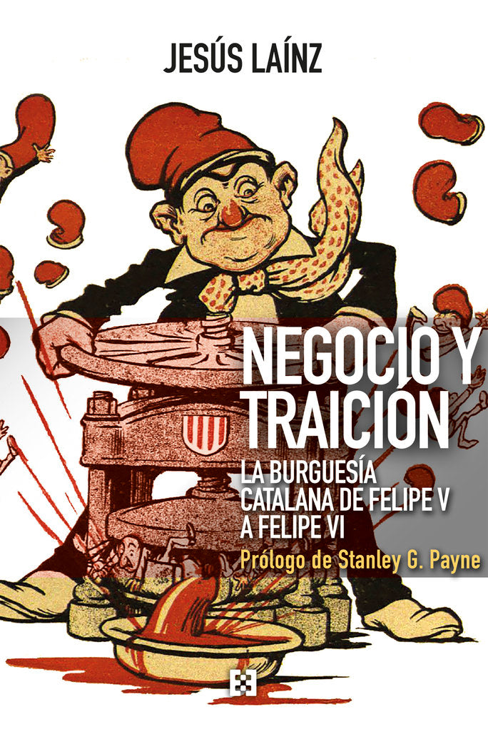 Negocio y traición, de Laínz Fernández, Jesús | portada del libro