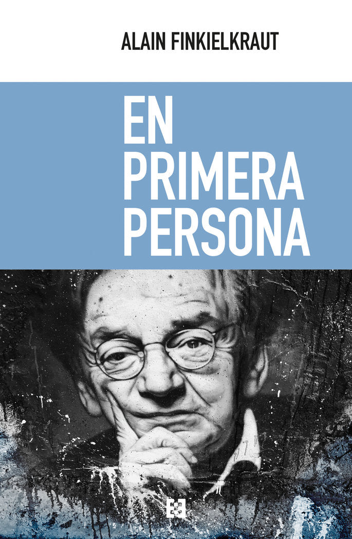 EN PRIMERA PERSONA, de Finkielkraut | portada del libro