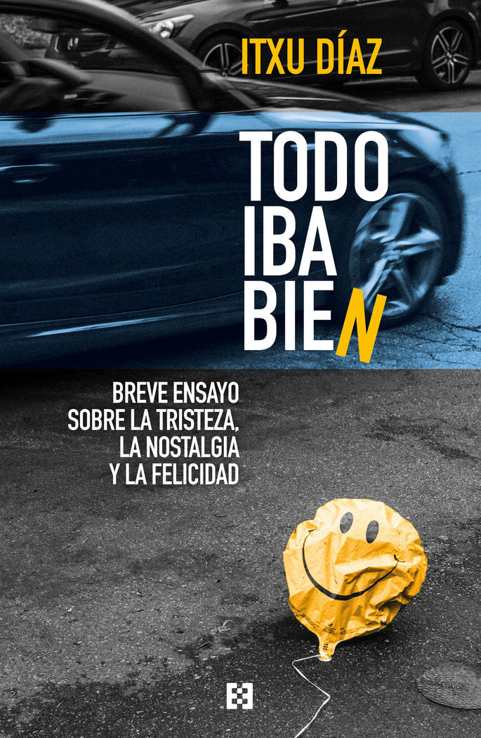 Todo iba bien, de Díaz, Itxu | portada del libro