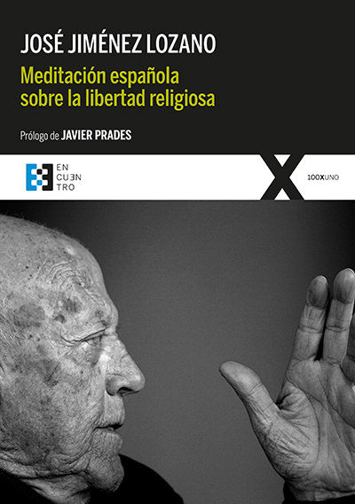 Meditación española sobre la libertad religiosa, de Jiménez Lozano, José | portada del libro
