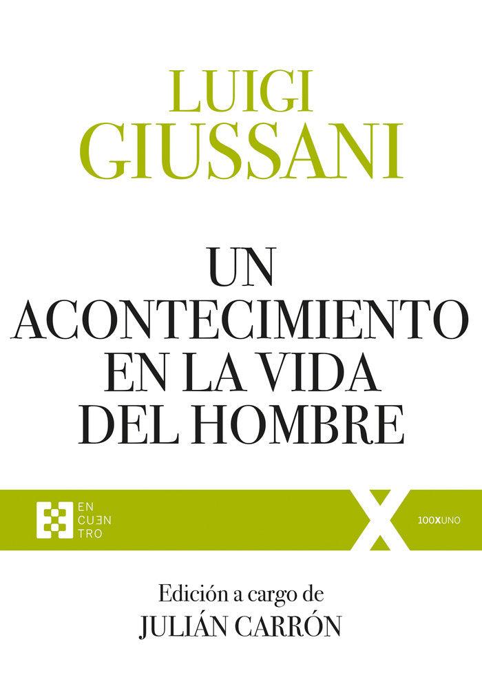 Un acontecimiento en la vida del hombre, de Giussani, Luigi | portada del libro