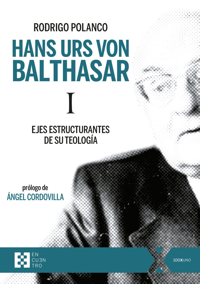 HANS URS VON BALTHASAR I, de POLANCO FERMANDOIS, RODRIGO | portada del libro