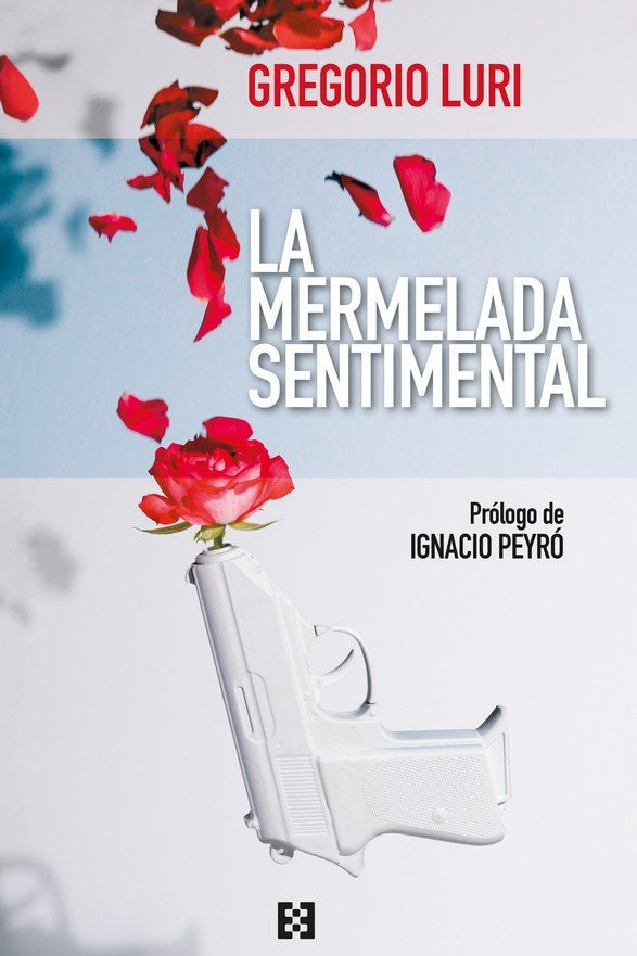 MERMELADA SENTIMENTAL, LA, de LURI, GREGORIO | portada del libro