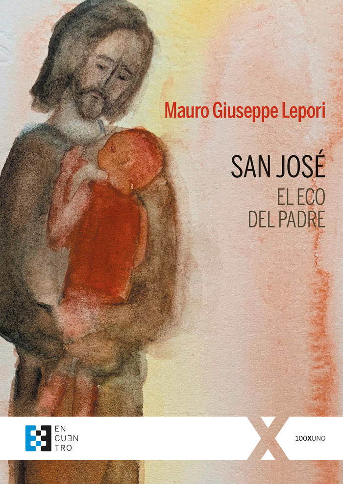 SAN JOSE, EL ECO DEL PADRE, de LEPORI | portada del libro