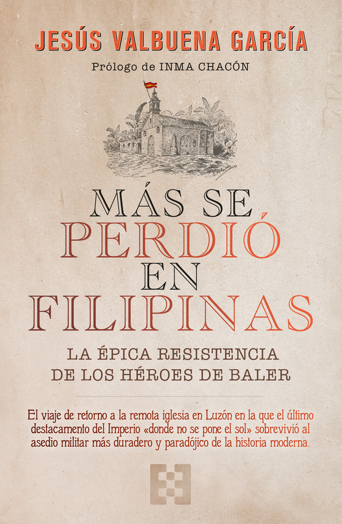 MAS SE PERDIO EN FILIPINAS, de VALBUENA GARCIA, JESUS | portada del libro