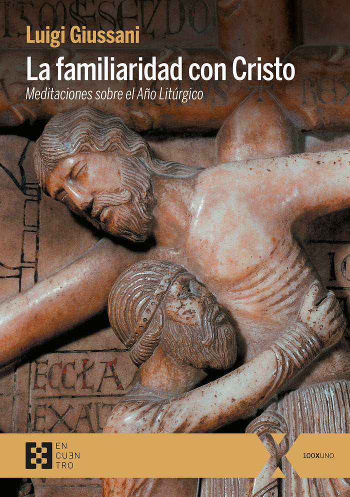 FAMILIARIDAD CON CRISTO, LA, de GIUSSANI | portada del libro
