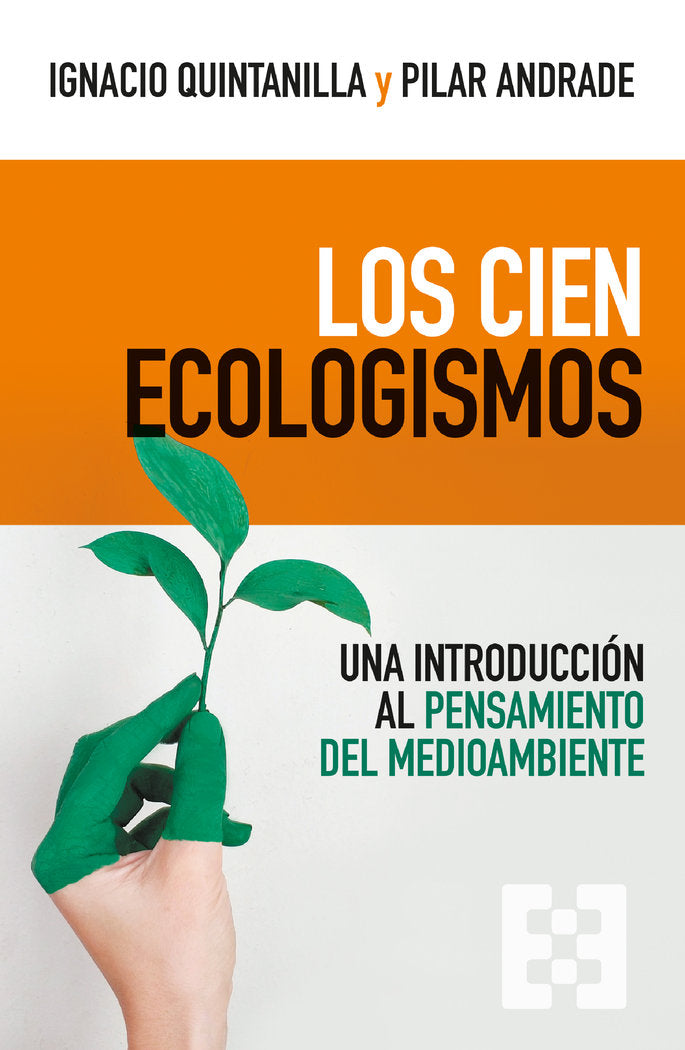 CIEN ECOLOGISMOS, LOS, de QUINTANILLA NAVARRO | portada del libro