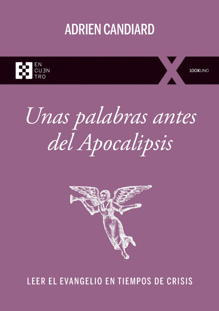 UNAS PALABRAS ANTES DEL APOCALIPSIS, de CANDIARD | portada del libro