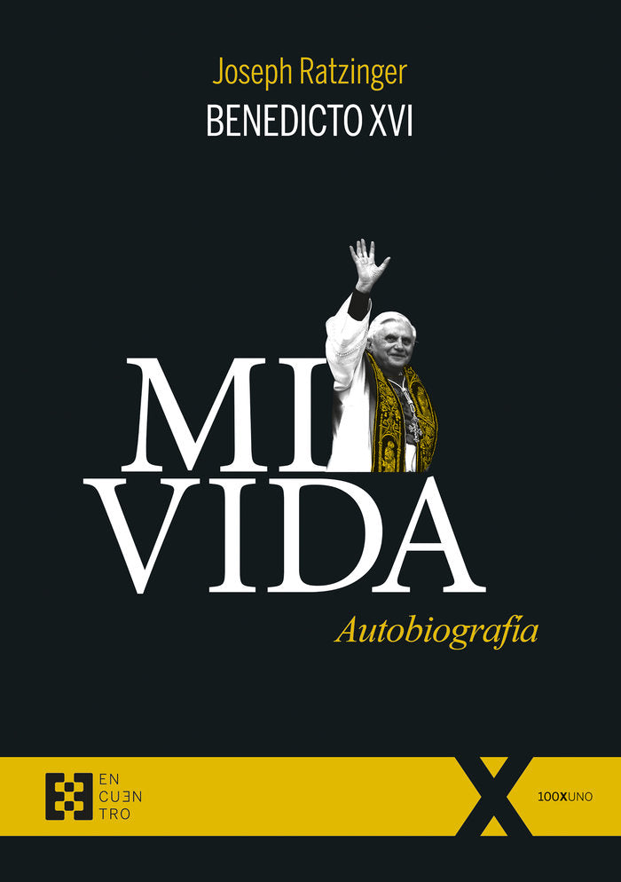 MI VIDA. AUTOBIOGRAFIA, de BENEDICTO XVI | portada del libro