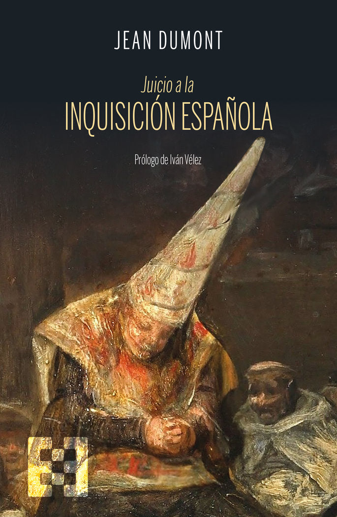 JUICIO A LA INQUISICION ESPAÑOLA, de DUMONT,JEAN | portada del libro