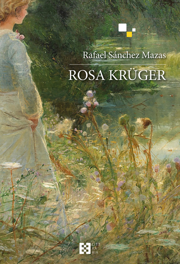 ROSA KRUGER, de SANCHEZ MAZAS, RAFAEL | portada del libro