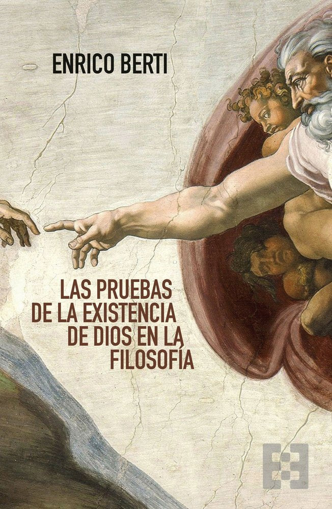 LAS PRUEBAS DE LA EXISTENCIA DE DIOS EN LA FILOSOFIA, de BERTI, ENRICO | portada del libro