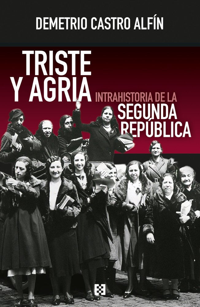 TRISTE Y AGRIA., de CASTRO ALFIN, DEMETRIO | portada del libro