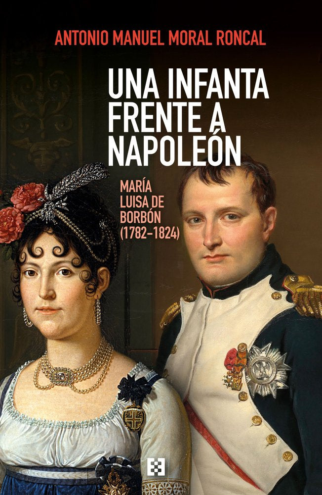UNA INFANCIA FRENTE A NAPOLEON., de MORAL RONCAL, ANTONIO MANUEL | portada del libro