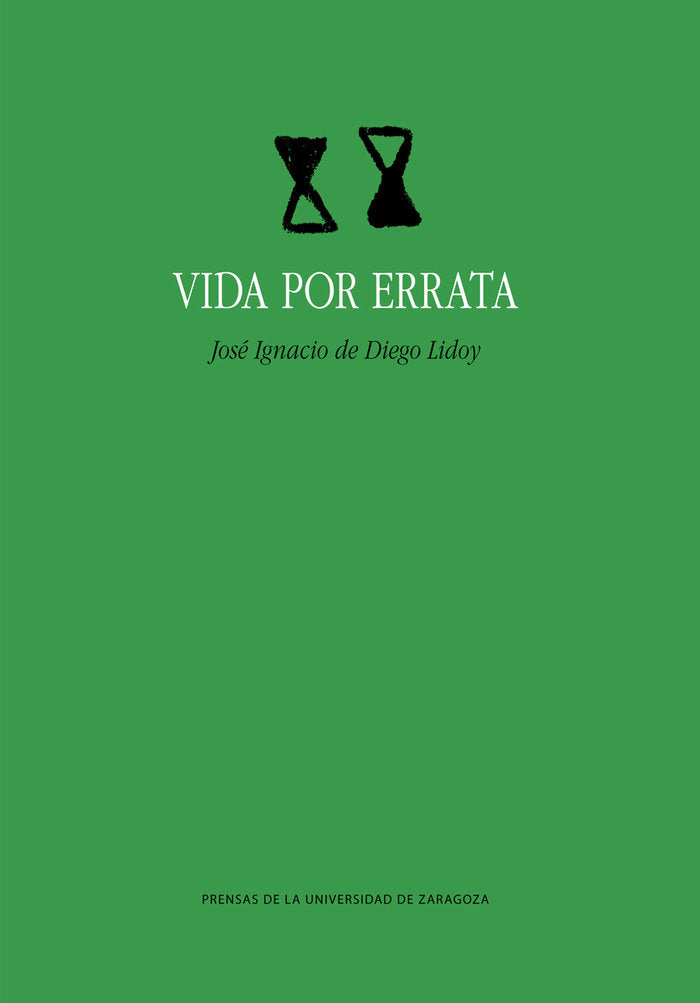 Vida por errata, de de Diego Lidoy, José Ignacio | portada del libro