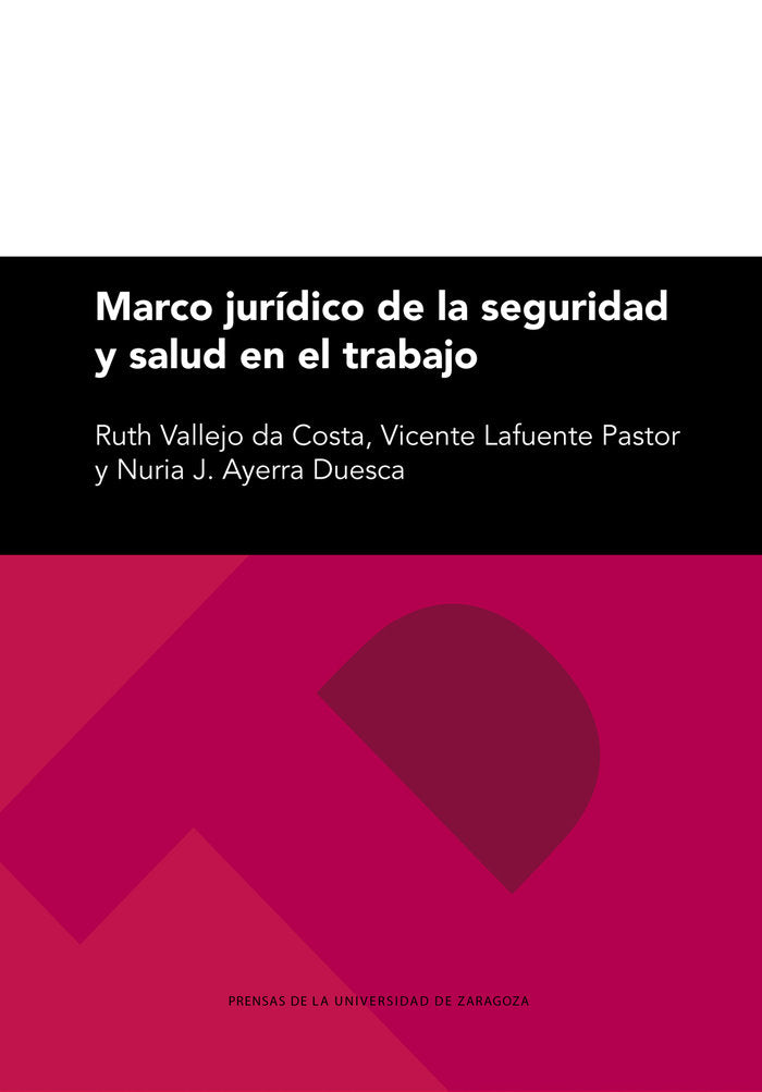 Marco jurídico de la seguridad y salud en el trabajo, de Vallejo da Costa | portada del libro