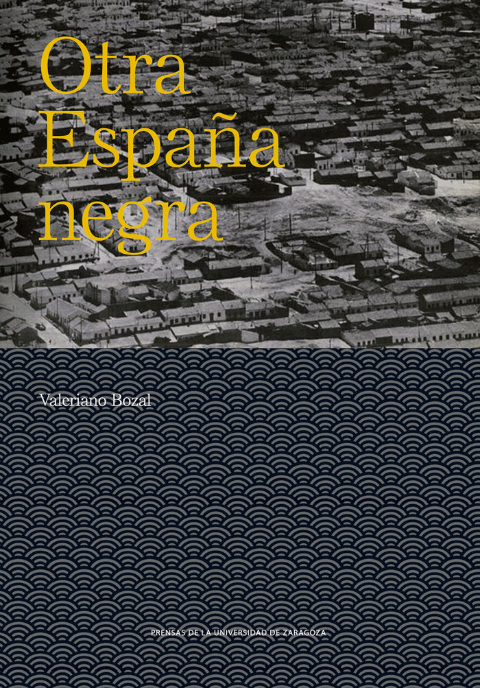 Otra España negra, de Bozal, Valeriano | portada del libro