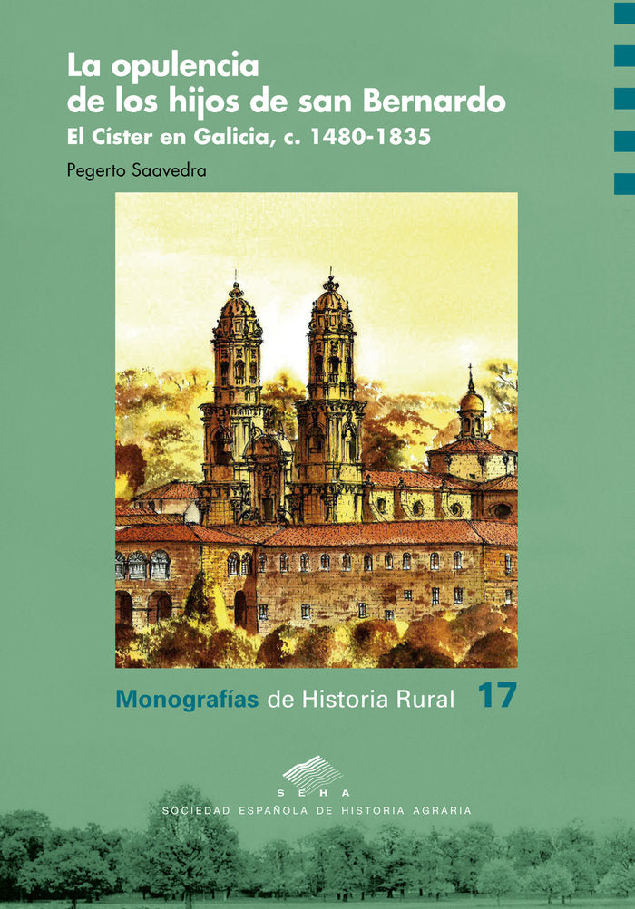 LA OPULENCIA DE LOS HIJOS DE SAN BERNARDO, de SAAVEDRA, PEGERTO | portada del libro