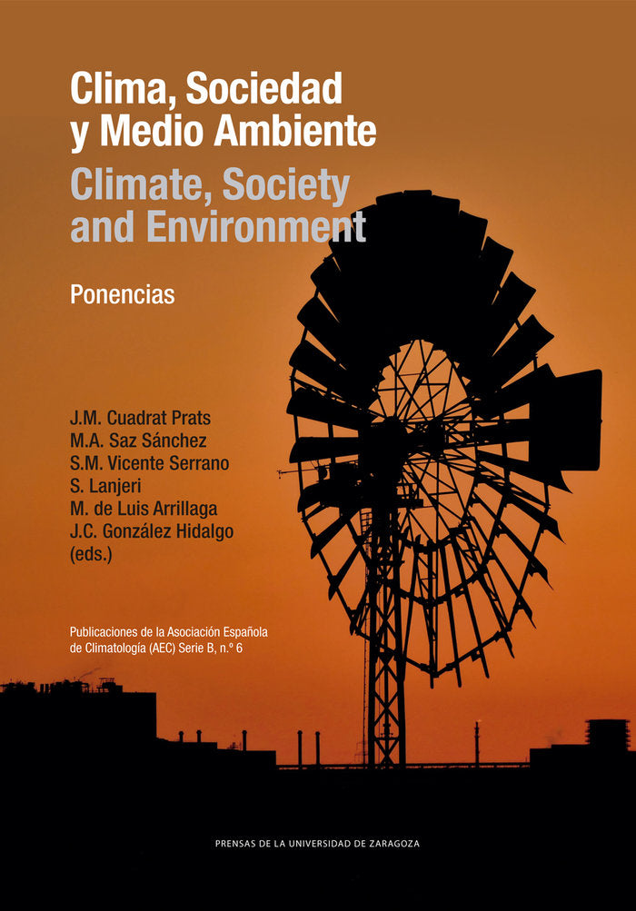 Clima, Sociedad y Medio Ambiente/Climate, Society and Environment, de Vicente Serrano, S. M. | portada del libro