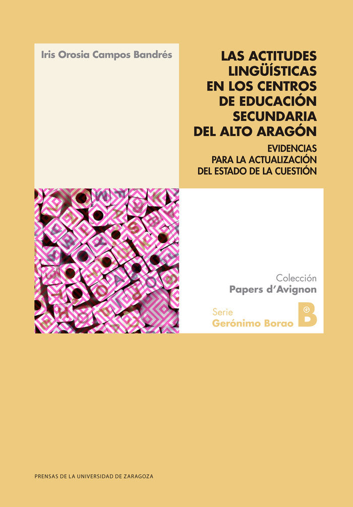 Las actitudes lingüísticas en los centros de Educación Secundaria del Alto Aragón, de Campos Bandrés | portada del libro