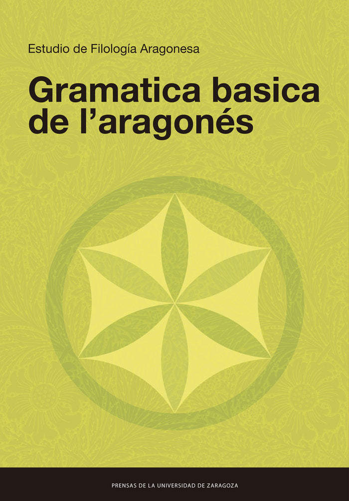 GRAMATICA BASICA DE LARAGONES, de ESTUDIO DE FILOLOGIA ARAGONESA | portada del libro