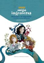 10001 amigas ingenieras, de MARIA VILLARROYA GAUDO | portada del libro