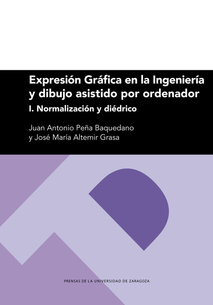 EXPRESION GRAFICA EN LA INGENIERIA Y DIBUJO ASISTIDO POR ORD, de PEÑA BAQUEDANO | portada del libro