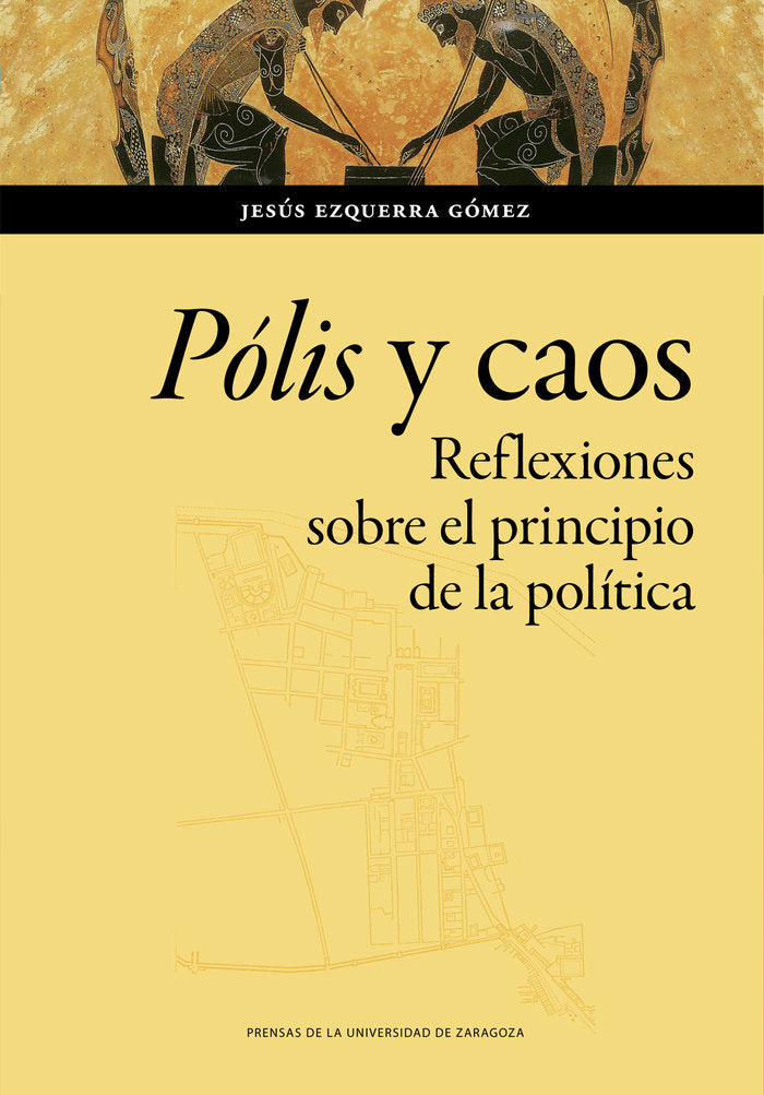 POLIS Y CAOS, de EZQUERRA GOMEZ | portada del libro