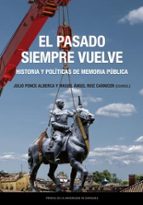 EL PASADO SIEMPRE VUELVE, de Julio Ponce Alberca | portada del libro