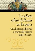 LOS SIETE SABIOS DE ROMA EN ESPAÑA, de NURIA ARANDA GARCIA | portada del libro