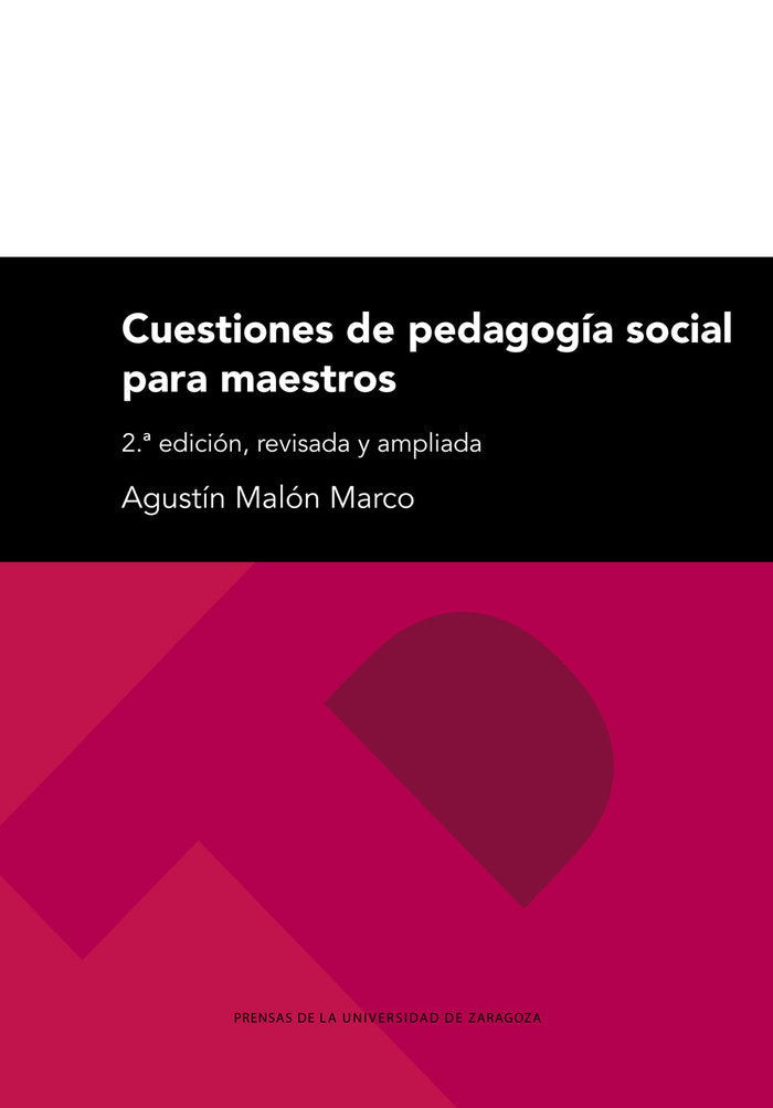 CUESTIONES DE PEDAGOGIA SOCIAL PARA MAESTROS, de MALON MARCO, AGUSTIN | portada del libro