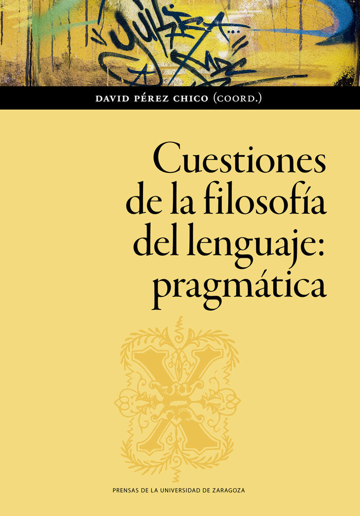 CUESTIONES DE LA FILOSOFIA DEL LENGUAJE PRAGMATICA | portada del libro