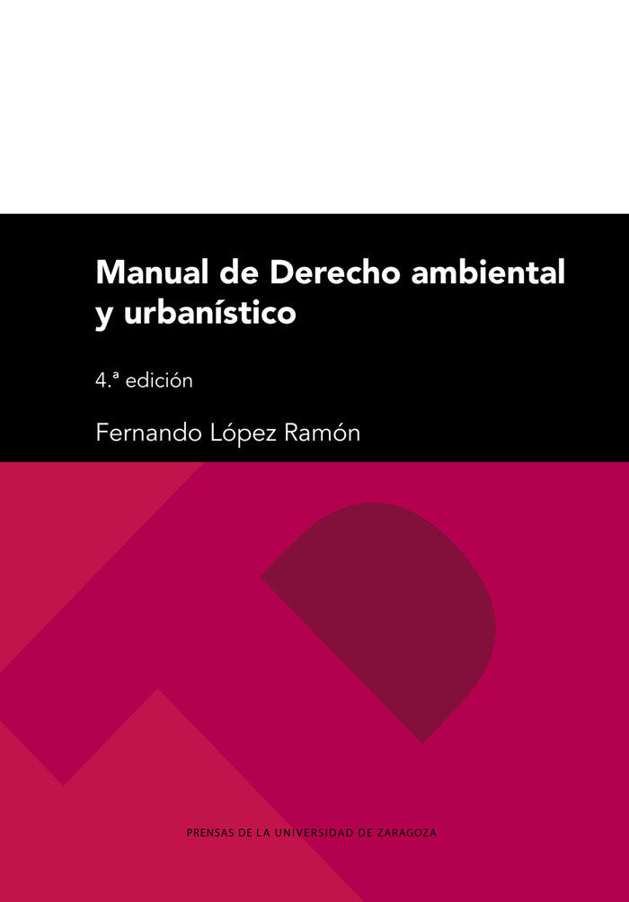 MANUAL DE DERECHO AMBIENTAL Y URBANISTICO, de LOPEZ RAMON, FERNADO | portada del libro