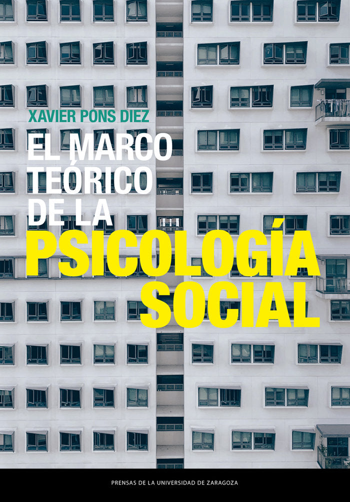 EL MARCO TEORICO DE LA PSICOLOGIA SOCIAL, de PONS DIEZ, XAVIER | portada del libro