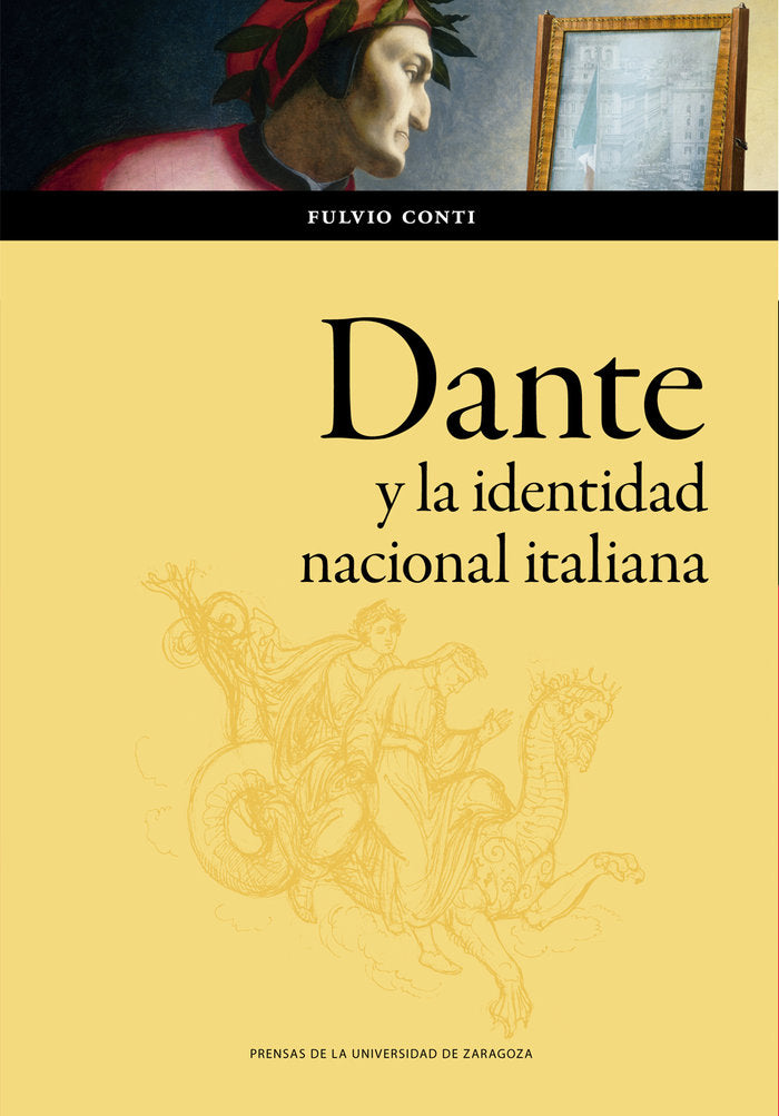 DANTE Y LA IDENTIDAD NACIONAL ITALIANA, de CONTI, FLUVIO | portada del libro
