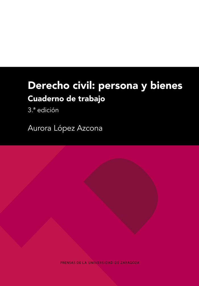 Derecho civil: Persona y bienes. Cuaderno de trabajo, de LOPEZ AZCONA, AURORA | portada del libro