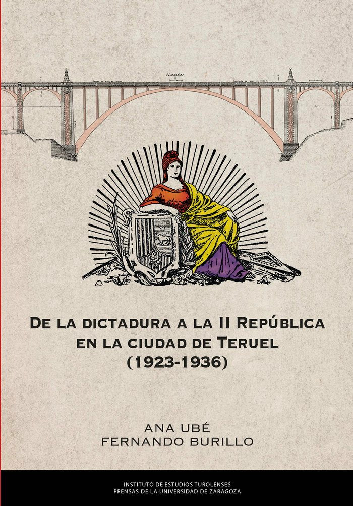 DE LA DICTADURA A LA 2º REPUBLICA EN LA CIUDAD DE TERUEL 192, de BURILLO, FERNANDO | portada del libro