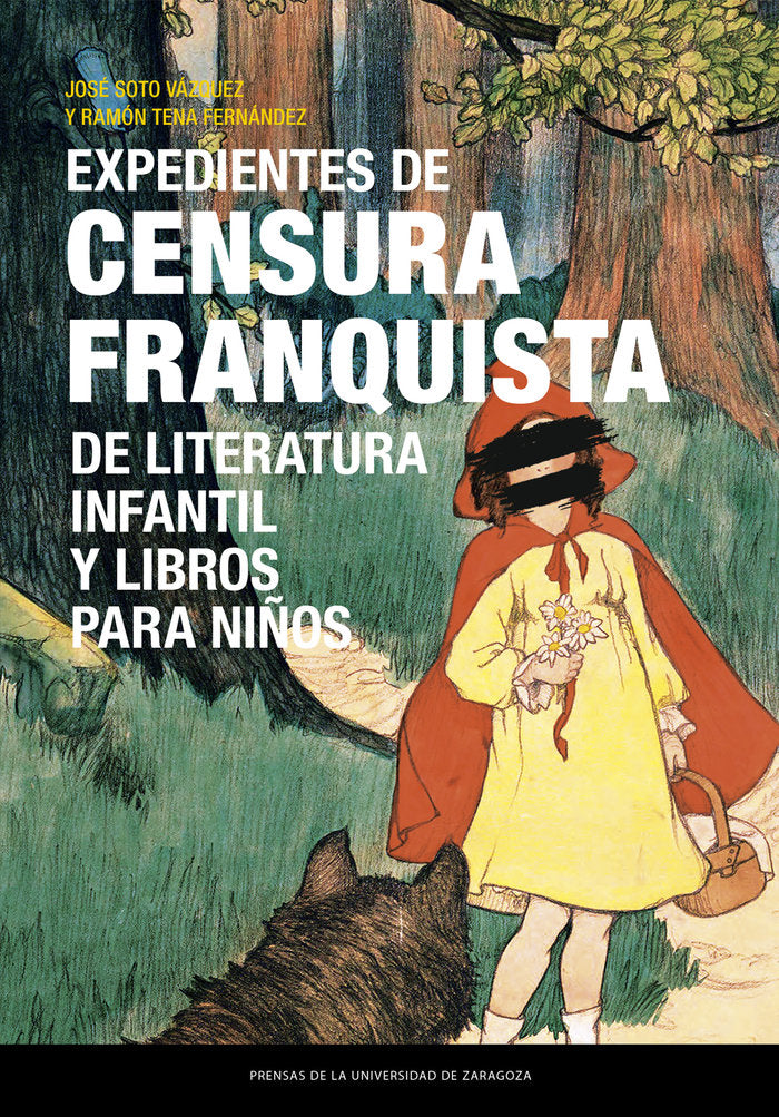 EXPEDIENTES DE CENSURA FRANQUISTA DE LITERATURA INFANTIL Y L, de SOTO VAZQUEZ, JOSE | portada del libro