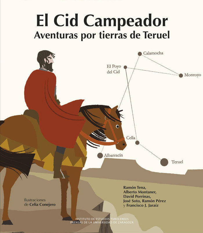 El Cid Campeador Aventuras por tierras de Teruel, de TENA FERNANDEZ, RAMON | portada del libro