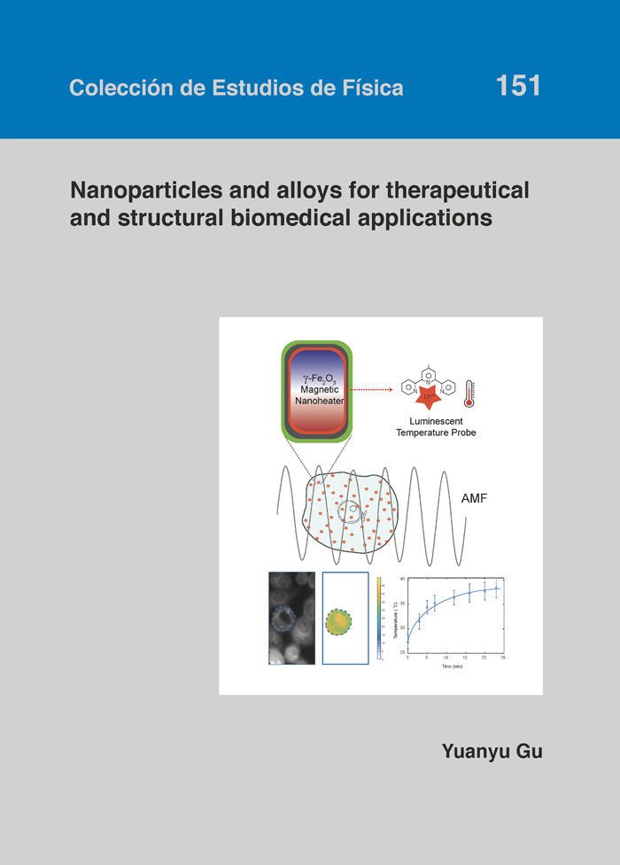 Nanoparticles and alloys for therapeutical and structural biomedical applications, de YUANYU GU | portada del libro