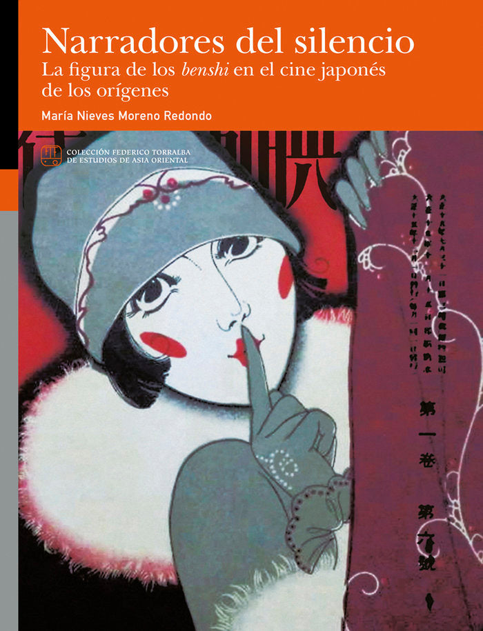 NARRADORES DEL SILENCIO LA FIGURA DE LOS BENSHI EN EL CINE, de MORENO REDONDO, MARIA NIEVES | portada del libro