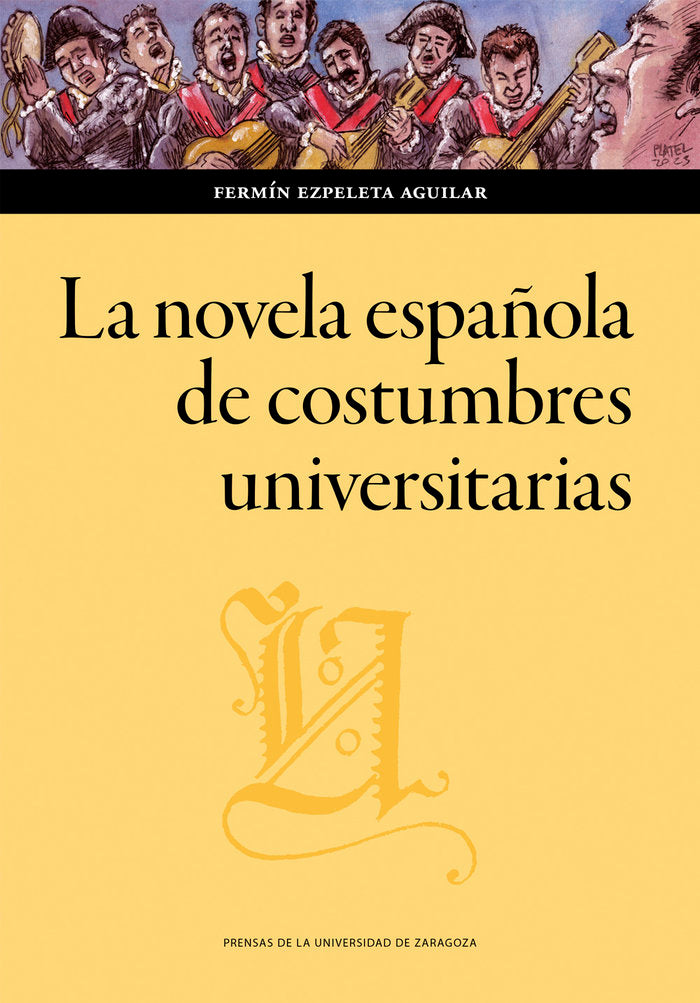 LA NOVELA ESPAÑOLA DE COSTUMBRES UNIVERSITARIAS, de EZPELETA AGUILAR, FERMIN | portada del libro