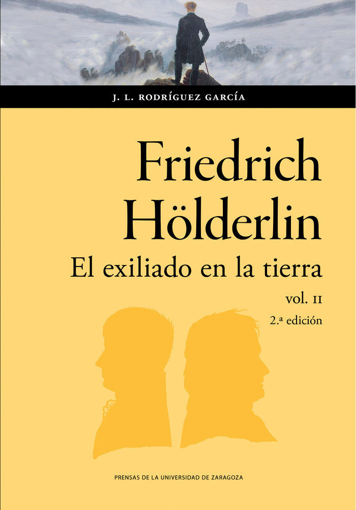 FRIEDRICH HÖLDERLIN EL EXILIADO EN LA TIERRA, de RODRIGUEZ GARCIA, JOSE LUIS | portada del libro