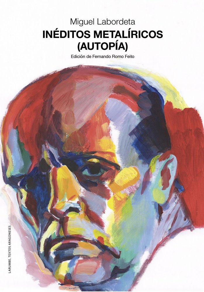 INEDITOS METALIRICOS (AUTOPIA), de LABORDETA, MIGUEL | portada del libro