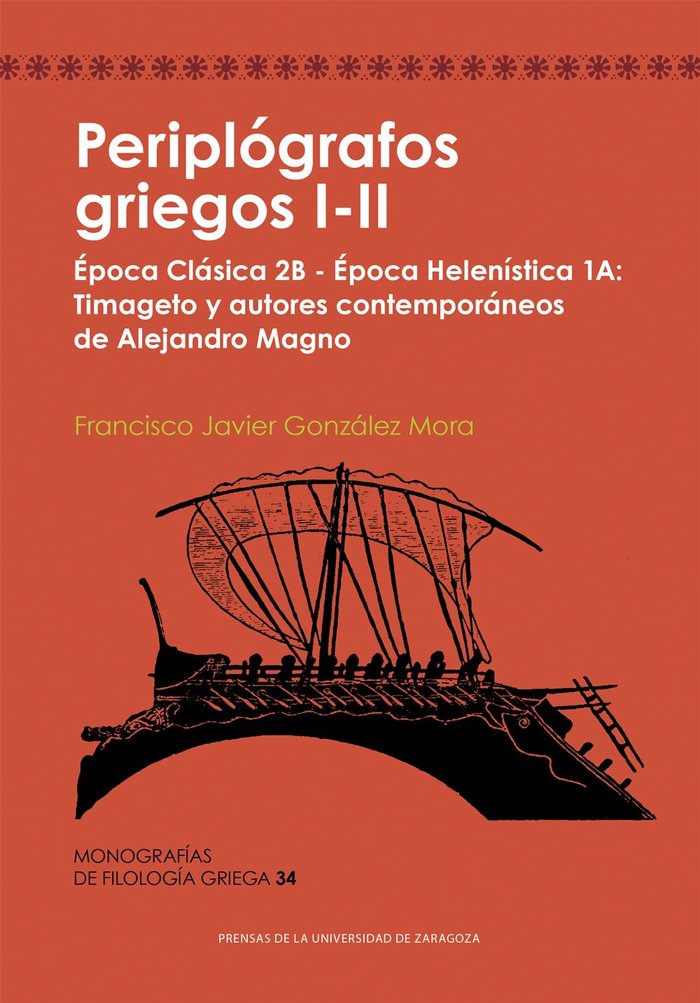 PERIPLOGRAFOS GRIEGOS I-II EPOCA CLASICA 2B EPOCA HELENIS, de GONZALEZ MORA, FRANCISCO JAVIER | portada del libro